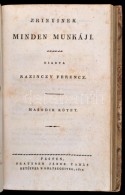 Zrínyi Miklós: Zrínyinek Minden Munkaji I-II. Kötet. (Egybekötve.) Kiadta Kazinczy... - Sin Clasificación