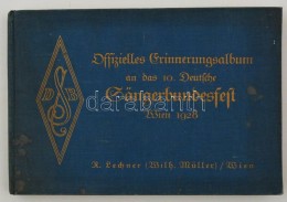 Offizielles Erinnerungsalbum An Das 10. Deutsche Sängerbundesfest. Wien, 1928, R. Lechner. Kissé Foltos... - Non Classés