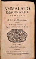 Le Opere Di G. B. P. Di Moliere, Divise In Quattro Volumi, & Arricchite Di Bellissime Figure. Tradotte Da Nic.... - Non Classés