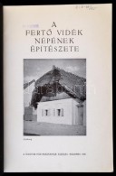 [Padányi Gulyás JenÅ‘]: A FertÅ‘ Vidék Népének Építészete.... - Non Classés