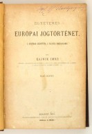 Hajnik Imre: Egyetemes Európai Jogtörténet. I. Kötet. A Középkor... - Sin Clasificación