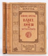 Dávid Antal: Bábel és Assur I-II. I. Történet. II. MÅ±velÅ‘dés. Bp.,... - Non Classés