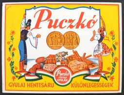 Cca 1935 'Puczkó'  Gyulai Hentesáru-különlegességek. KifüggeszthetÅ‘ Karton... - Other & Unclassified