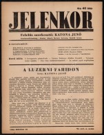 1944 Jelenkor. Társdalmi, Politikai és Kulturális, Antifasiszta Lap. Szerk.: Katona JenÅ‘.... - Non Classés