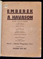 1941 Emberek A Havason Forgatókönyv, írta: NyírÅ‘ József, SzÅ‘ts István.... - Sin Clasificación