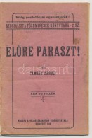 1919 Tamásy Károly: ElÅ‘re Paraszt! Szocialista Földmívesek Könyvtára 2. Sz.... - Sin Clasificación
