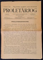 1919 Proletárjog, A Szocialista Jogászszövetség Hivatalos Lapja. I. évfolyam 1.... - Non Classés