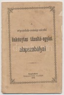 1883 A Répczelak-Csánig-Niczki TÅ±zoltó-egylet Alapszabályai. Szombathely, Seiler... - Unclassified