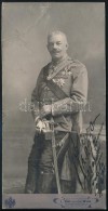 Cca 1910 Magasrangú Katonatiszt Aláírt Fotója / High Ranking Decorated Soldier's Signed... - Otros & Sin Clasificación