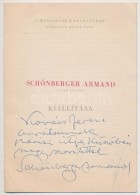 1958 Schönberger Armand (1885-1974) FestÅ‘mÅ±vész Dedikált Kiállítási... - Autres & Non Classés