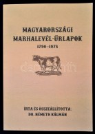 Dr Németh Kálmán: Magyarországi Marhalevél Å±rlapok 1790-1975, 502 Old. / Cattle... - Autres & Non Classés