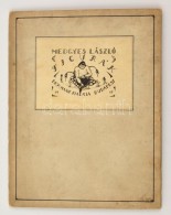 Medgyes László (1892-?): Figurák Mappa. Színes Litográfia,  Papír,... - Otros & Sin Clasificación