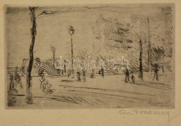 Ferenczy Valér (1885-1954): Párizs, Place Denfert. Rézkarc, Papír, Jelzett,... - Other & Unclassified