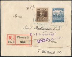 Fiume 1919 Ajánlott Levél Bécsbe, Visszairányítva / Registered Cover To Vienna,... - Other & Unclassified