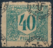 * Debrecen II. 1920 Portó 40f Több Felülnyomással / Mi P 21 Shifted Overprint. Signed:... - Autres & Non Classés