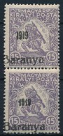 ** Baranya I. 1919 Hadisegély III. 15f/2f Pár, Egyik Antikva Számokkal (13.500) / Mi 17 Pair,... - Autres & Non Classés