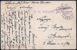 1918 Tábori Posta Képeslap / Field Postcard 'S. M. SCHIFF VULKAN' - Other & Unclassified