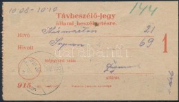 1919 Állami TávbeszélÅ‘-jegy Arató 3f és 15f... - Other & Unclassified