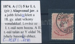 O 1874 5kr I. Alapvonal Javítással / With Retouche (300 P) - Autres & Non Classés