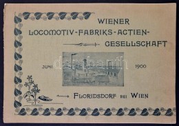 1900 Wiener Lokomotivfabrik Aktiengesellschaft, Floridsdorf, 1900. Junius. Wien, Friedrich Jasper.... - Zonder Classificatie