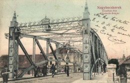 T2 Nagybecskerek, Zrenjanin, Veliki Beckerek; Erzsébet Híd / Brücke / Bridge - Non Classés