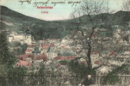 T2 Selmecbánya, Schemnitz, Banska Stiavnica; Látkép. Joerges A. / Panorama View - Non Classés