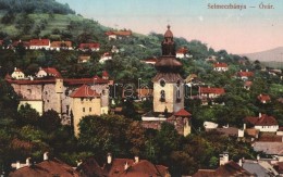 * T2 Selmecbánya, Schemnitz, Banska Stiavnica; Látkép A Óvárral. Joerges /... - Non Classés