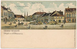 T2 Versec, Vrsac; Ferenc József Tér, Piac, Wilhelm Wettl 9441. / Franz-Joseph-Platz / Square, Market,... - Sin Clasificación