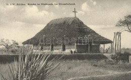 ** T1 Olukonda (Ovamboland), Deutsch-Südwestafrika; Kirche. Holsten Druckerei, Kiel / Church - Non Classés