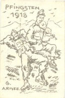 T2 1918 Pfingsten Heimatsk. Kriege K.u.K. 6. Armee. Feldpostkarte / WWI K.u.K. 6th Army Pentecost Greeting Art... - Sin Clasificación