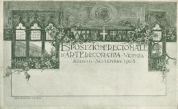 ** T2/T3 1908 Vicenza, Esposizione Regionale D'Arte Decorativa / Regional Exhibition Of Decorative Art. Art Nouveau... - Unclassified