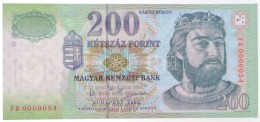 2003. 200Ft 'FB0000054' Alacsony Sorszám T:I / Hungary 2003. 200 Forint 'FB0000054' Low Serial Number... - Non Classés