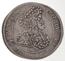 1692K-B Tallér Ag 'I. Lipót' Körmöcbánya (28,58g) T:2- Kis Ph., Juszt. / 
Hungary... - Sin Clasificación