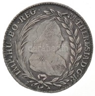 1773IB-IV 20kr Ag 'Mária Terézia' (6,61g) T:2 Kis ü. / 
Hungary 1773IB-IV 20 Kreuzer Ag 'Maria... - Sin Clasificación