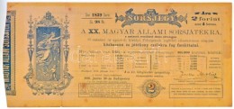 1898. 'A XX. Magyar Állami Sorsjáték' 2Ft értékÅ± Sorsjegye T:III / Hungary... - Non Classés