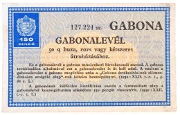 1930. 'Gabonalevél - 50 Mázsa Búza, Rozs Vagy Kétszeres... - Sin Clasificación