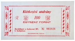 Kalocsa / Börtönpénz DN 'Kiétkezési Utalvány' 100Ft Hátoldalán... - Unclassified