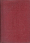 Man's Great Adventure An Introduction To World History By Pahlow, Edwin William - 1900-1949