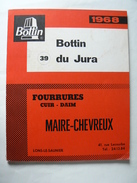 BOTTIN Du JURA (39) De 1968, Très Bon Etat. - Directorios Telefónicos