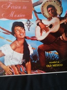 " Ferien In Mexico " Disque Vinyle 33 Tours - World Music