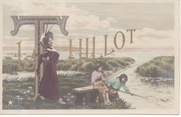 Carte Fantaisie La Lettre T Comme Le Thilllot ( Femme Enfants Pêche ) RARE ! - Le Thillot