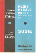 MUSICA, MAESTRO, PREGO - SUSIE	 Di Wrubel Bertini Magidson  Edizioni Salabert - Paris - Volksmusik