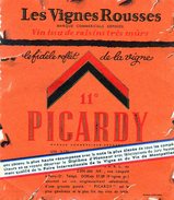 Etiquette De Vin Picardy Années 60. Les Vignes Rousses. - Altri & Non Classificati
