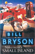 Notes From A Small Island By Bryson, Bill (ISBN 9780552996006) - Otros & Sin Clasificación