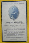 IMAGE PIEUSE Faire-part De Décès Marcel BARRAND Soldat Au 6è Cuirassier Trèves Le 1er Mars 1926 PRO DEO PRO PATRIA - Devotion Images