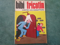 CONTRE LES KIDNAPPERS - N°38 - Edition 1967 - Bibi Fricotin