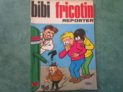 REPORTER - N°64 - Edition 1967 - Bibi Fricotin