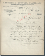 LETTRE COMMERCIALE DE 1911 L. ROUX BROSSERIE ÉPONGES PLUMEAUX PARFUMERIE À LYON : - Droguerie & Parfumerie