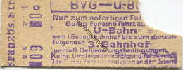 Deutschland - Berlin - BVG - U-Bahn - Fahrschein - Gültig Für Eine Fahrt Auf Der U-Bahn Bis Zum Darauffolgenden 3. Bahnh - Europe