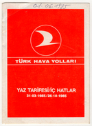 TURQUIE,TURKEI TURKEY, TURKISH AIRLINES 1985  SUMMER TIMETABLE - Horaires